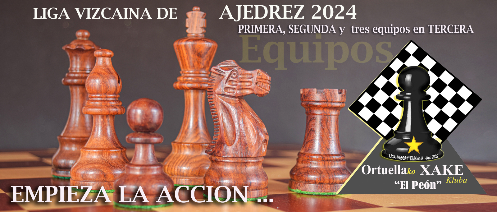 » EMPIEZA LA ACCIÓN Liga Vizcaína 2024